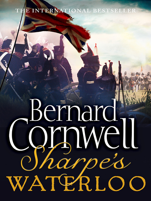 Title details for Sharpe's Waterloo by Bernard Cornwell - Available